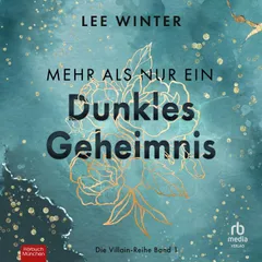 Mehr als nur ein dunkles Geheimnis