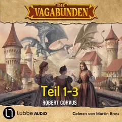 Die Vagabunden Teil 1-3