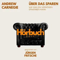 Über das Sparen. Wie man ein Vermögen erwerben kann.