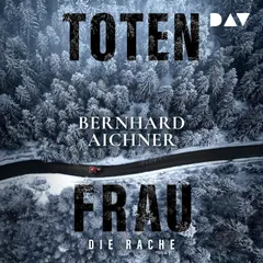 Totenfrau. Die Rache