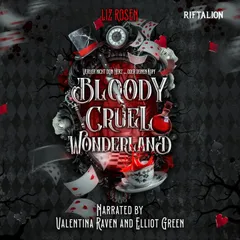 Bloody Cruel Wonderland