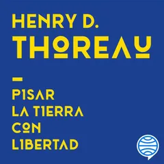 Pisar la tierra con libertad