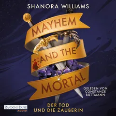 Mayhem and the Mortal – Der Tod und die Zauberin
