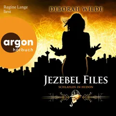 Jezebel Files - Schlaflos in Hedon