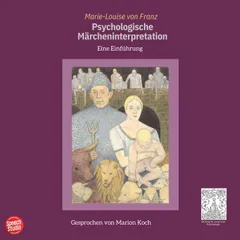 Psychologische Märcheninterpretation