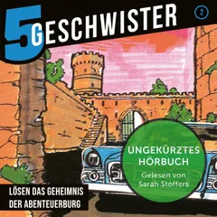 02: Lösen das Geheimnis der Abenteuerburg