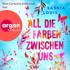 All die Farben zwischen uns