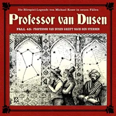 Professor van Dusen greift nach den Sternen