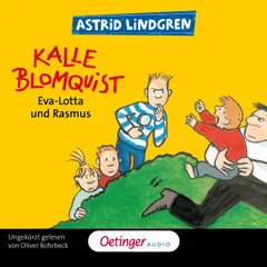 Kalle Blomquist 3. Eva-Lotta und Rasmus