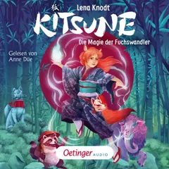 Kitsune 1. Die Magie der Fuchswandler
