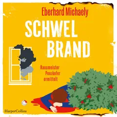 Schwelbrand – Hausmeister Penzkofer ermittelt