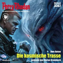 Perry Rhodan 3367: Die kosmische Trasse