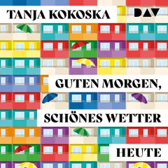 Guten Morgen, schönes Wetter heute