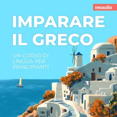 Corsi di lingue per principianti, Imparare il greco
