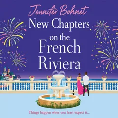 New Chapters on the French Riviera