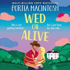 Wed or Alive