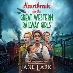 Heartbreak for the Great Western Railway Girls