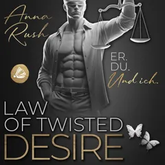 Law of Twisted Desire