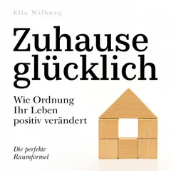 Zuhause glücklich