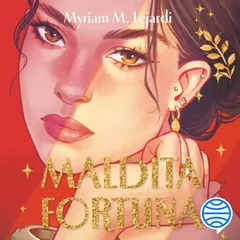 Maldita fortuna