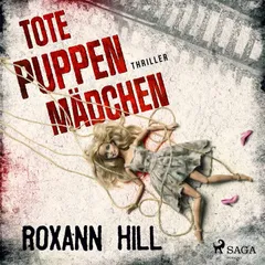 Tote Puppenmädchen: Thriller (Wuthenow-Thriller 5)