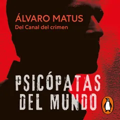 Psicópatas del mundo