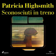 Sconosciuti in treno - L'equazione del delitto perfetto