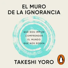 El muro de la ignorancia