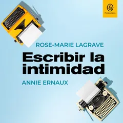 Escribir la intimidad