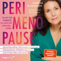 Perimenopause – zu alt für Pubertät, zu jung für Wechseljahre