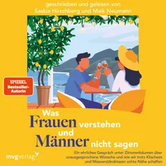 Was Frauen verstehen und Männer nicht sagen