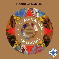 La imaginación en llamas