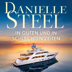 In guten und in schlechten Zeiten