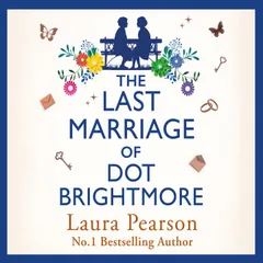 The Last Marriage of Dot Brightmore