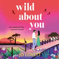 Wild About You