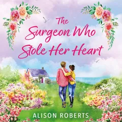 The Surgeon Who Stole Her Heart