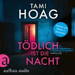 Tödlich ist die Nacht