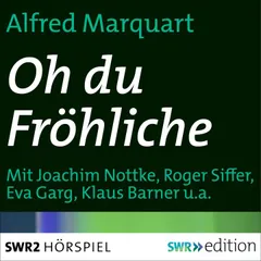Oh du fröhliche