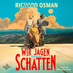 Wir jagen Schatten (Wir finden Mörder-Serie 2)