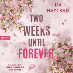 Two Weeks until Forever