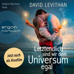 Letztendlich sind wir dem Universum egal