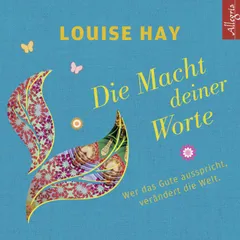 Die Macht Deiner Worte