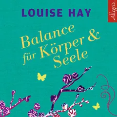 Balance für Körper und Seele