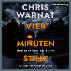 Vier Minuten Stille - Und dann kam der Sturm