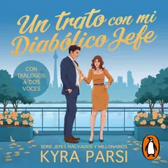 Un trato con mi diabólico jefe (Jefes malvados y millonarios 1)