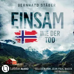 Einsam wie der Tod