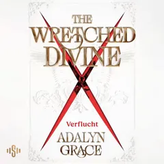 The Wretched Divine: Verflucht