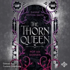 Hof der Dornen 2: The Thorn Queen