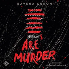 Mondays Are Murder