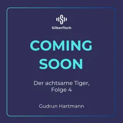 Der achtsame Tiger – Original-Hörspiele 4: Die große Früchte-Party